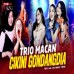 Trio Macan - Cikini Gondangdia Mp3