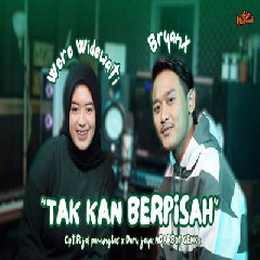 Woro Widowati - Tak Kan Berpisah Feat ByanX Mp3
