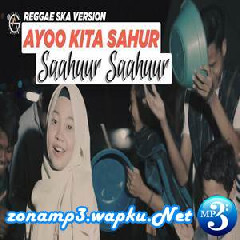 Jovita Aurel Ayo Kita Sahur (Reggae Ska Cover) Mp3