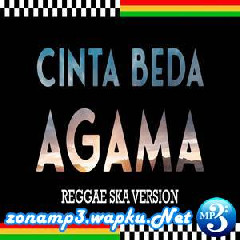 Jheje Project Cinta Beda Agama (Reggae SKA Version) Mp3
