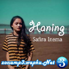 Safira Inema Haning Mp3