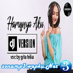 Gita Trilia Harusnya Aku - Armada (DJ Remix Version) Mp3