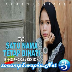 Lia Mulyani Satu Nama Tetap Dihati (Reggae SKA Version) Mp3