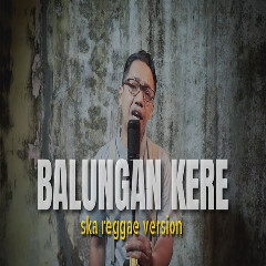 Fahmi Aziz - Balungan Kere (Ska Reggae Version) Mp3