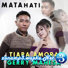 Gerry Mahesa Mata Hati (feat. Tiara Amora) Mp3