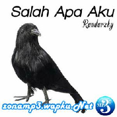 Randarzky Salah Apa Aku (Breakbeat Version) Mp3