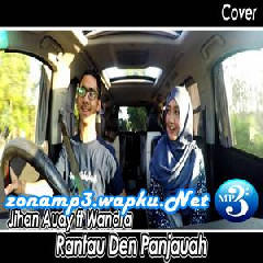 Jihan Audy Rantau Den Pajauah Feat Wandra (Cover) Mp3