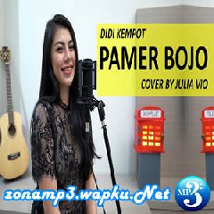 Julia Vio - Pamer Bojo - Didi Kempot (Cover) Mp3