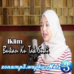 Leviana Bukan Ku Tak Sudi - Iklim (Cover) Mp3