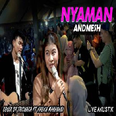 Tri Suaka - Nyaman - Andmesh (Akustik Cover Ft. Nabila Maharani) Mp3