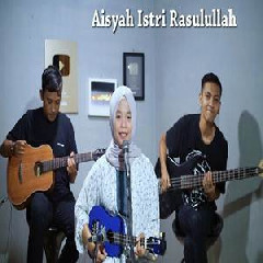 Ferachocolatos Aisyah Istri Rasulullah (Cover) Mp3