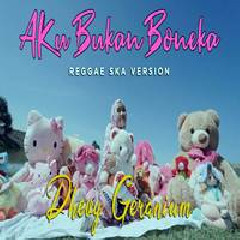 Dhevy Geranium Keke Bukan Boneka (Reggae Ska Cover) Mp3