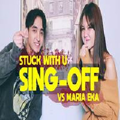 Reza Darmawangsa - Stuck With U (Sing Off Vs Maria Eka) Mp3