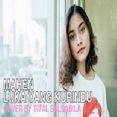 Tival Salsabila Luka Yang Kurindu (Cover) Mp3