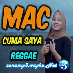 Jovita Aurel - Cuma Saya - MAC (Reggae Cover) Mp3