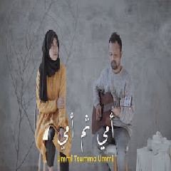 Ipank Yuniar - Ummi Tsumma Ummi Feat Yaayi Intan (Cover) Mp3