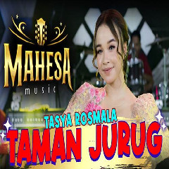 Tasya Rosmala - Taman Jurug Ft Mahesa Music Mp3
