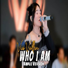 Via Vallen - Who I Am Cover Koplo Version Mp3