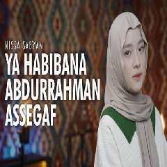 Nissa Sabyan - Ya Habibana Abdurrahman Assegaf Mp3