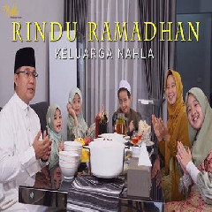 Keluarga Nahla - Rindu Ramadhan Mp3