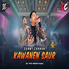 Denny Caknan - Kawanen Saur Magribe Jik Suwe DC Musik Mp3
