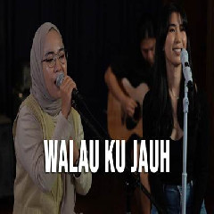 Indah Yastami - Walau Ku Jauh Feat Christie Mp3