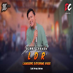 Denny Caknan Langgeng Dayaning Rasa LDR DC Musik Mp3
