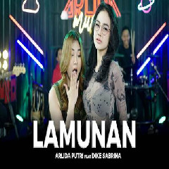 Arlida Putri - Lamunan Feat Dike Sabrina Mp3