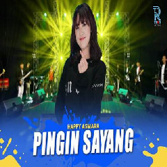 Happy Asmara Pingin Sayang Feat New Arista Mp3