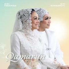 Cici Faramida, Siti Rahmawati - Qamarun Mp3