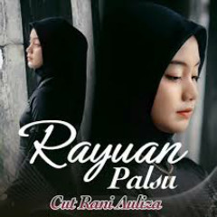 Cut Rani Auliza - Rayuan Palsu Mp3