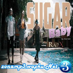 RapX - Sugar Baby Feat. Indah Permata Mp3