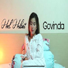 Dila Erista - Hal Hebat - Govinda (Cover) Mp3