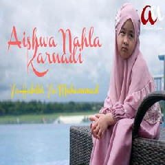Aishwa Nahla Karnadi - Ya Habibi Ya Muhammad (Cover) Mp3