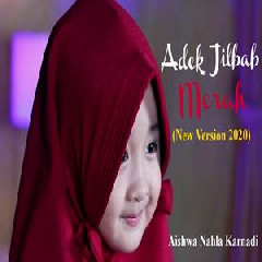 Aishwa Nahla Karnadi - Adek Jilbab Merah (New Version 2020) Mp3