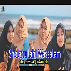 Salma & Alisa - Sholatullahi Wassalam (Sholawat Quraniah) - Cover Mp3