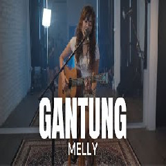 Tami Aulia - Gantung - Melly (Cover) Mp3